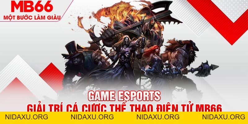 Game Esports MB66 - Giải Trí Cá Cược Thể Thao Điện Tử - mb66club.com Link Nhà Cái Mb66.COM Chính Thức An Toàn