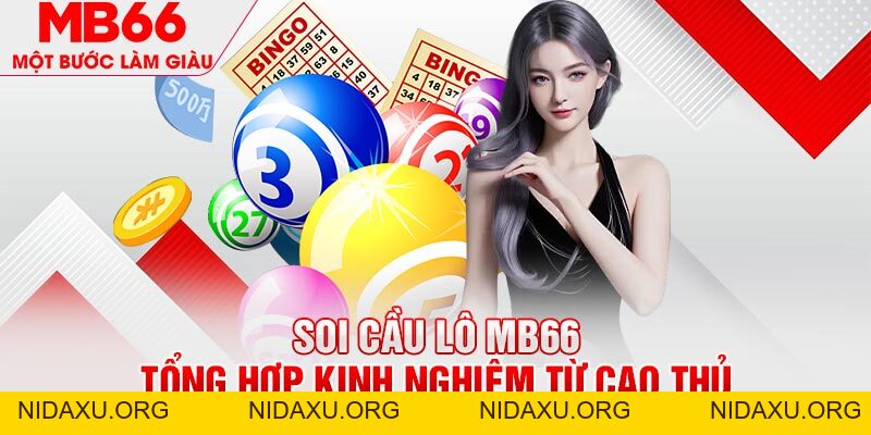 Soi Cầu Lô Và Tổng Hợp Kinh Nghiệm Từ Cao Thủ MB66 - mb66club.com Link Nhà Cái Mb66.COM Chính Thức An Toàn