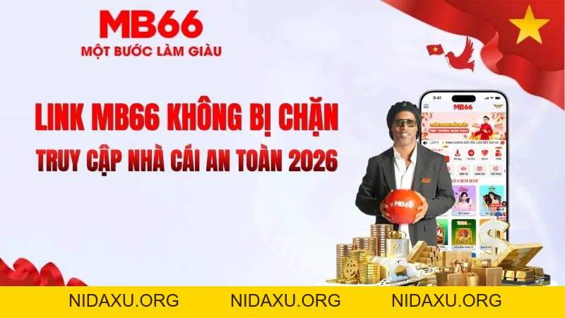 Link MB66 Không Bị Chặn – Truy Cập Nhanh 2026